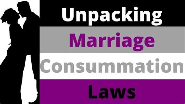 Are you legally required to consummate a marriage?