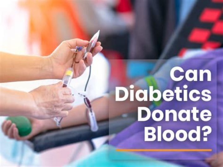 Can diabetics donate blood?