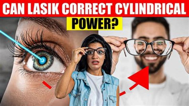Can lasik be done for cylindrical power?
