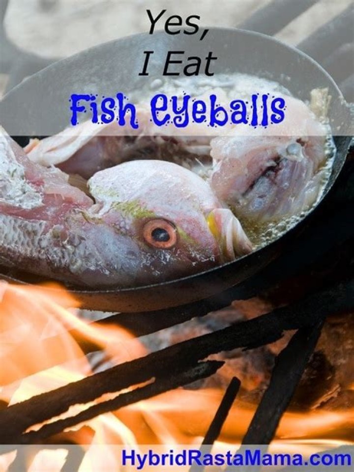 Can you eat fish eyeballs?