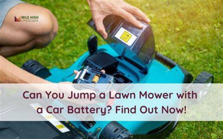 Can you jump a lawn mower with a car?