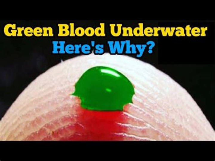 Does blood turn green underwater?