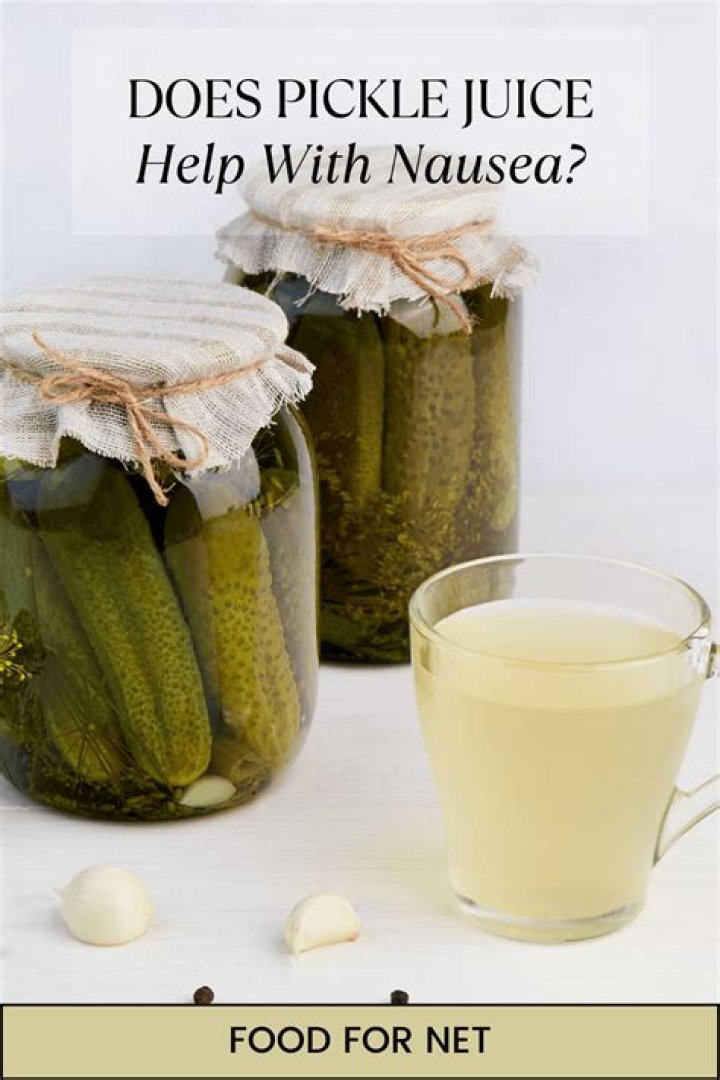 Does pickle juice help with nausea?