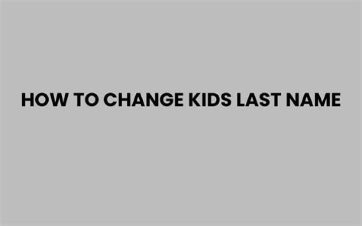 How to change daughter last name?