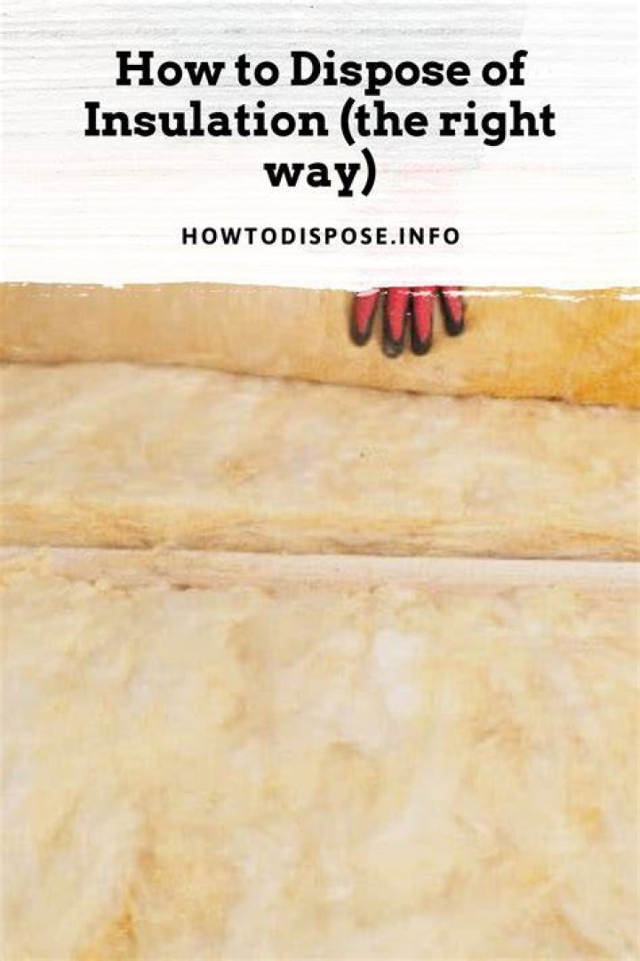 How to dispose of insulation batts?