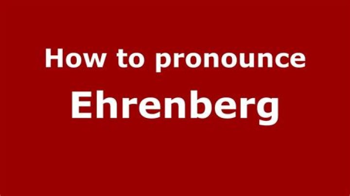 How to pronounce ehrenberg?