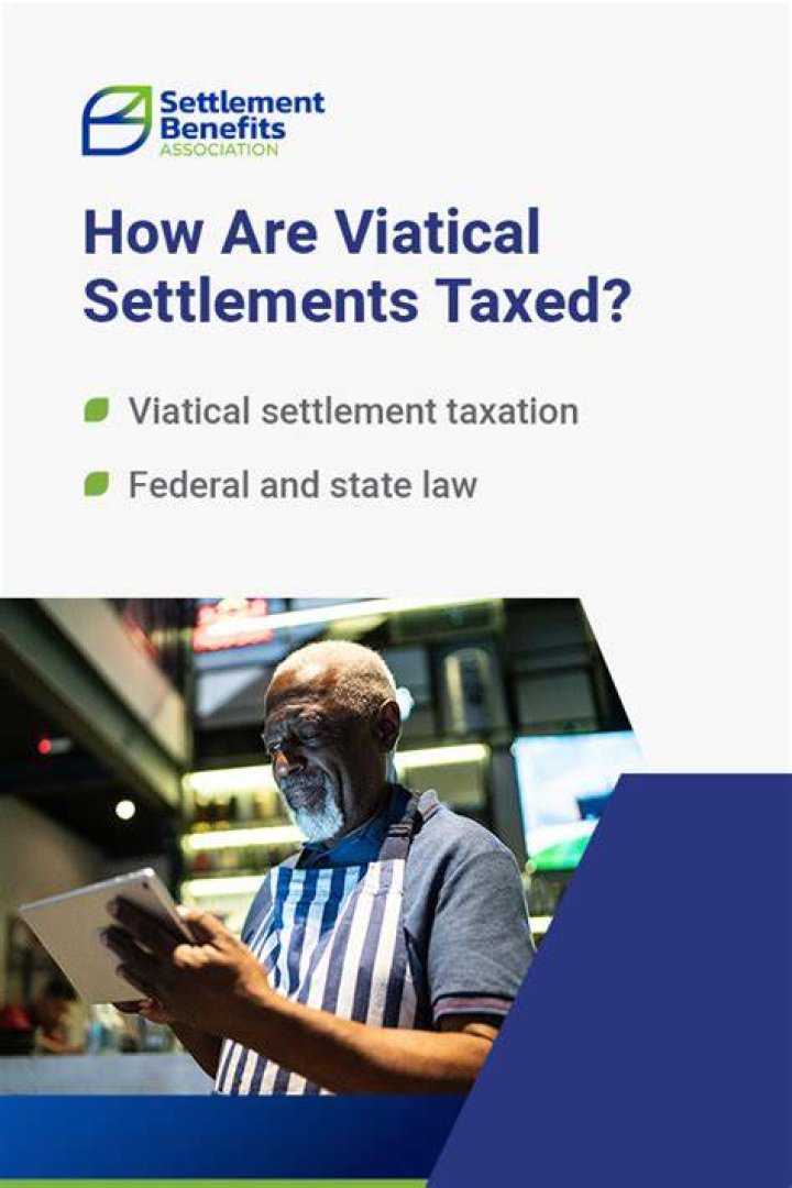 Is viatical settlement taxed?