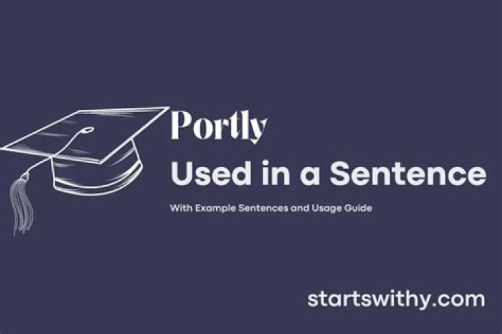 One sentence of portly?