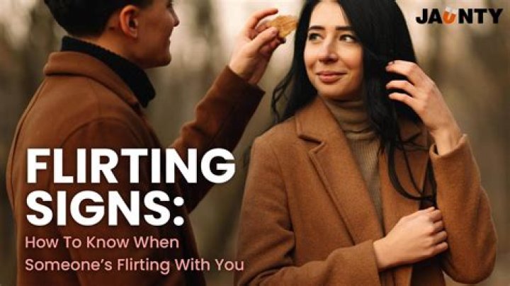 What do you mean by flirting?