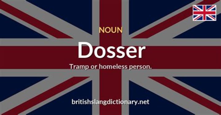 What does dosser mean in slang?