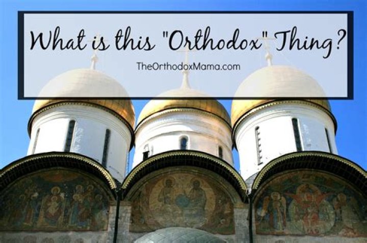 What does orthodoxy mean?