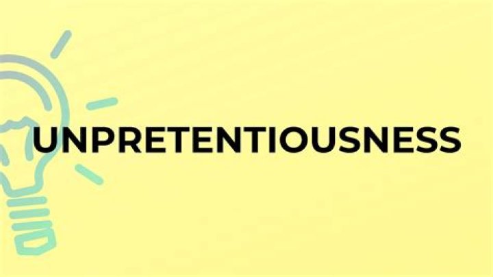 What does the word unpretentiousness meaning?