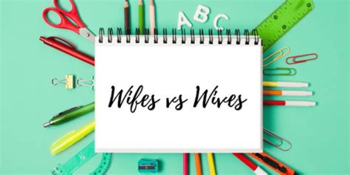 What does wifes mean?