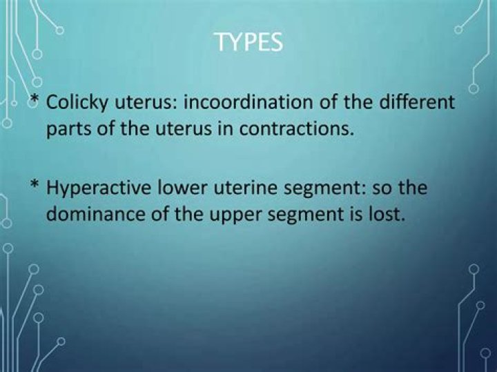 What is colicky uterus?