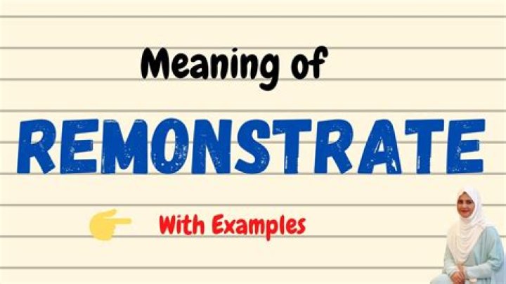 What is remonstrated meaning?