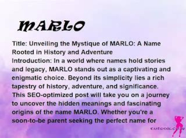 What is the meaning of marlo?