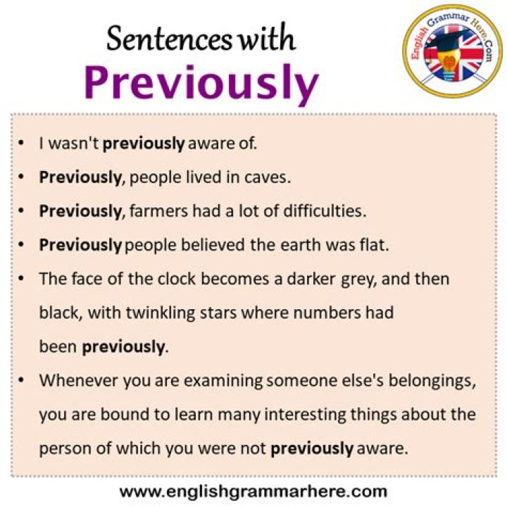 Whats a sentence for previously?