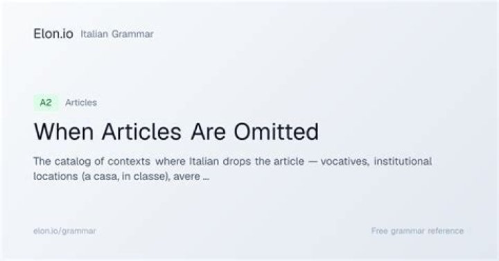 When articles are omitted?