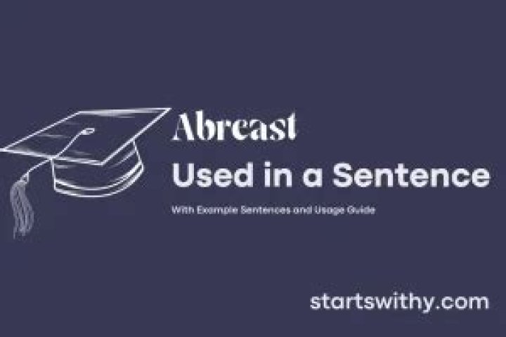 When to use abreast in a sentence?