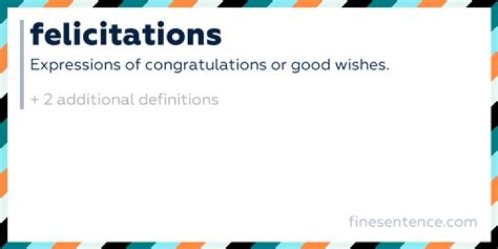 When to use felicitations in a sentence?