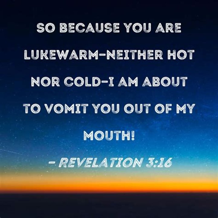 Where in the bible does it talk about being lukewarm?