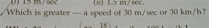 Which speed is greater 30m/s or 30km/h?
