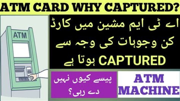 Why atm card captured?