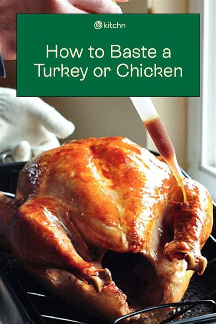Why do you baste a turkey?