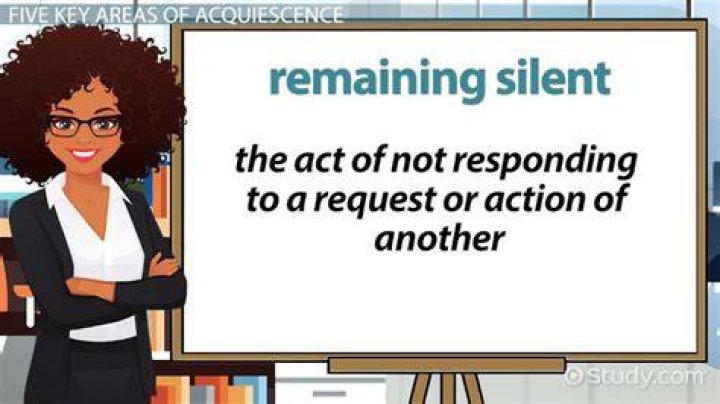 Why does acquiescence mean?