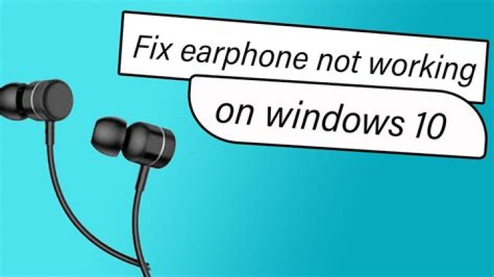 Why earphone is not working on laptop?