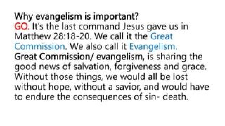 Why is evangelism important?