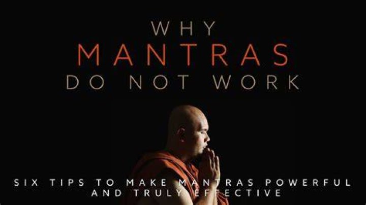 Why mantras do not work?