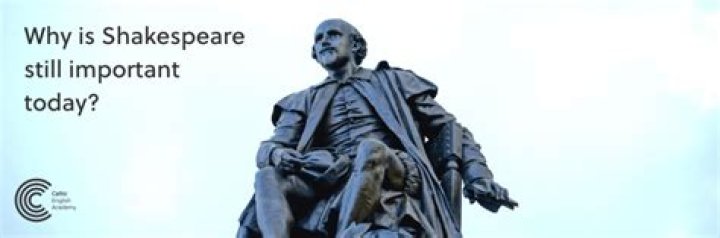 Why shakespeare still matters?