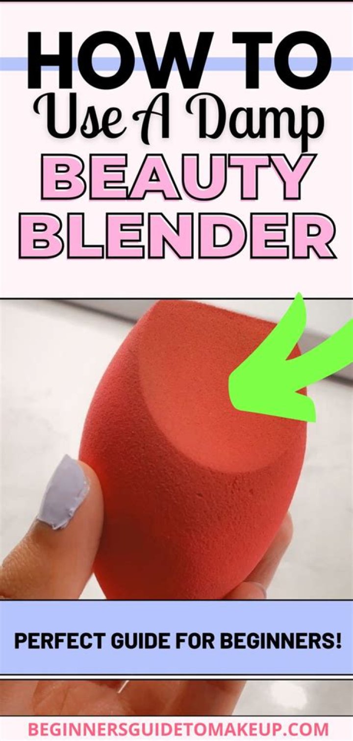 Why should i dampen my beauty blender?