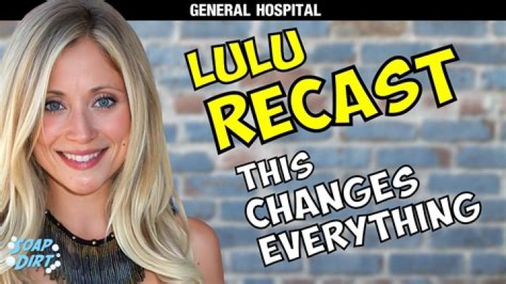 Will lulu be recast on gh?