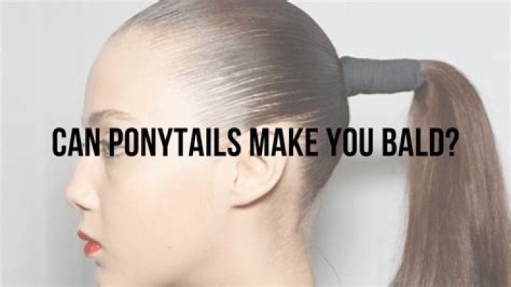 Will ponytails make you bald?