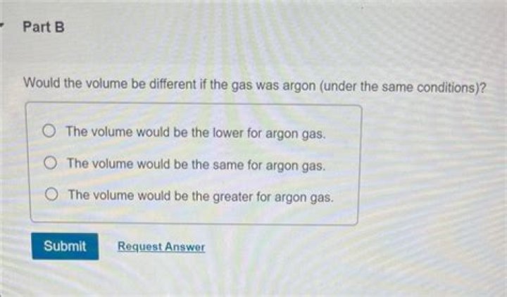 Would the volume be different if the gas was argon?